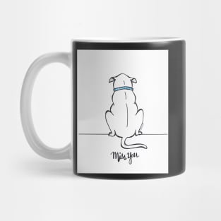 Miss You - Furrballs Mug